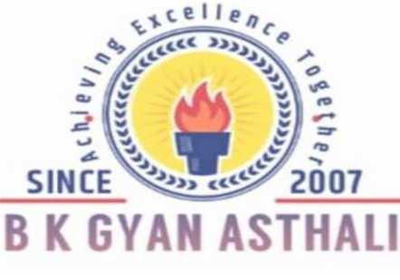 B K GYAN ASTHALI